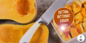 peeling and cutting butternut squash